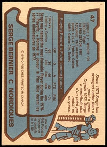 1979 О-Пи-Джи 47 Серж Бернье Нордикес (Хокейна карта) EX/MT Nordiques